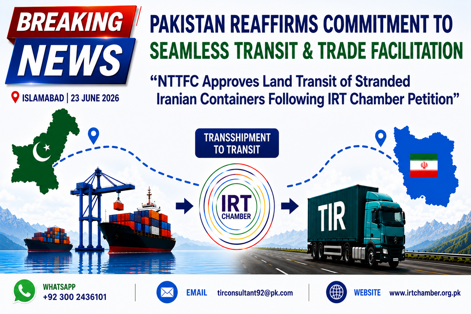 NTTFC 33rd Meeting Approves Land Transit Facilitation for Iran-Bound Stranded Containers Following Petition by Rana Asif Khan