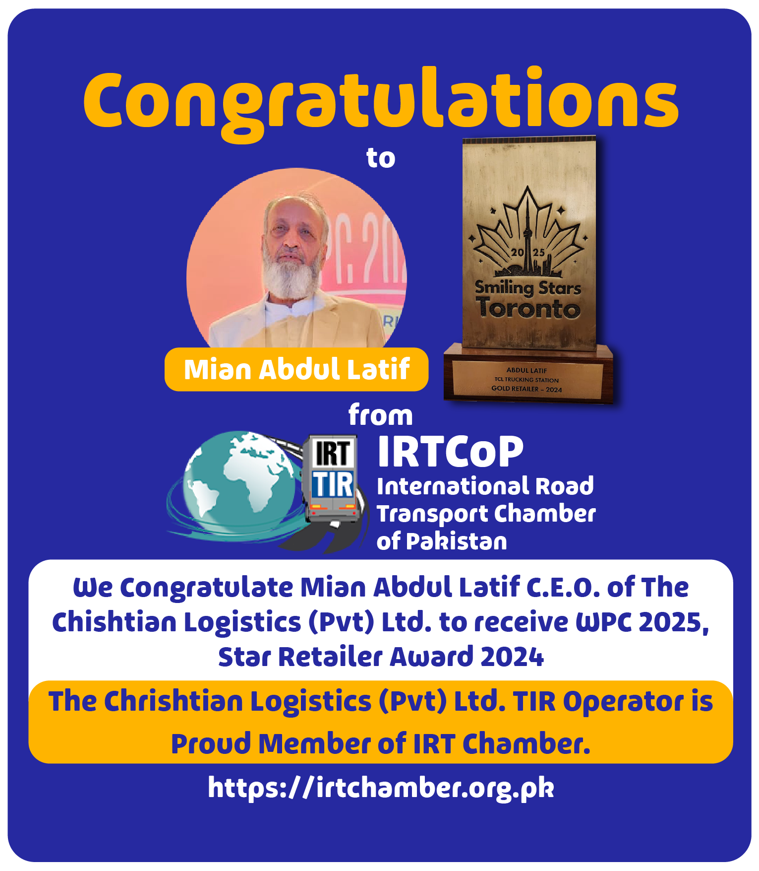 We Congratulate Mian Abdul Latif C.E.O. of The Chishtian Logistics (Pvt) Ltd. to receive WPC 2025,Star Retailer Award 2024