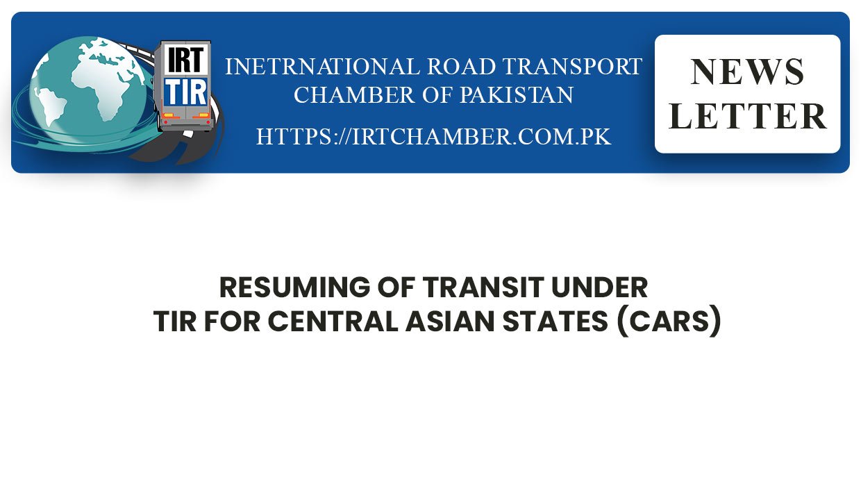 Resuming of Transit under TIR for Central Asian States (CARs)