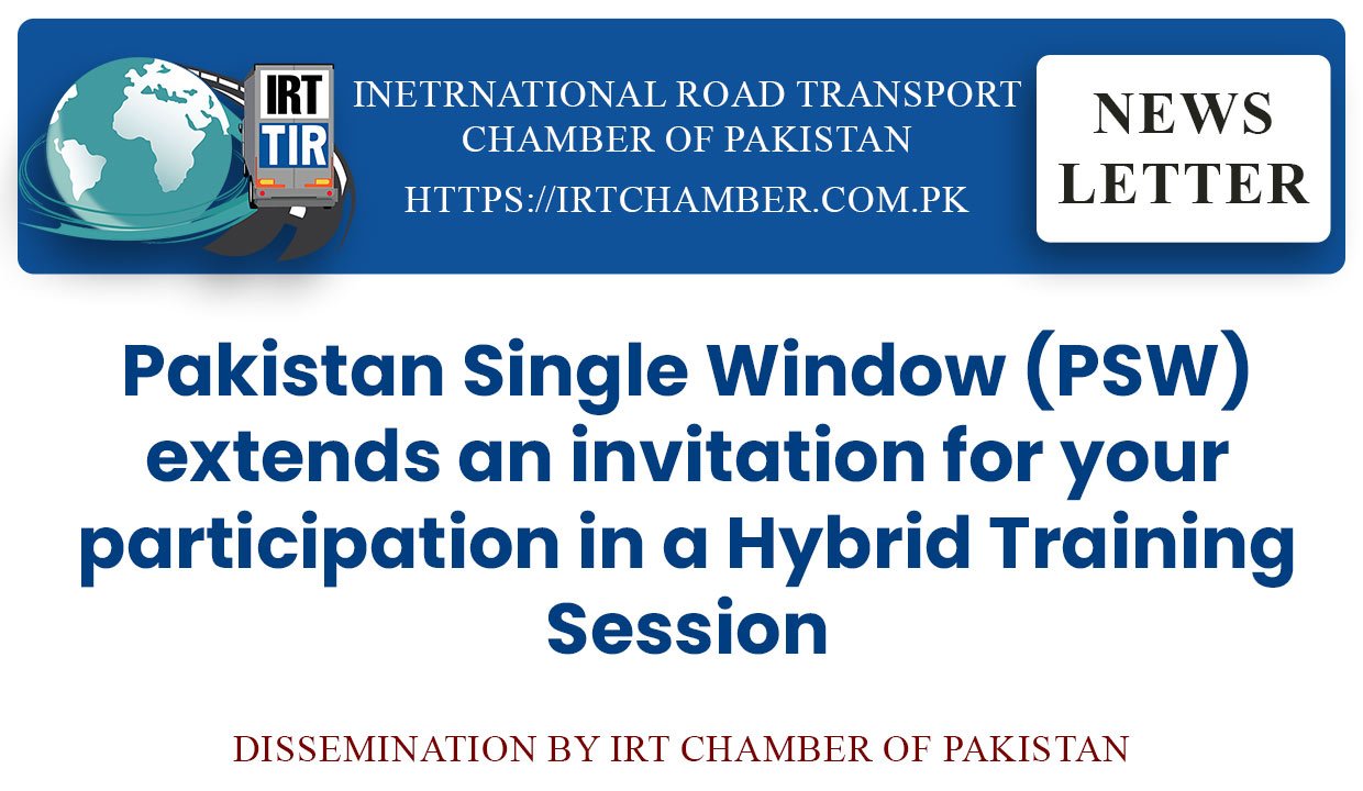 Pakistan Single Window (PSW) extends an invitation for your participation in a Hybrid Training Session