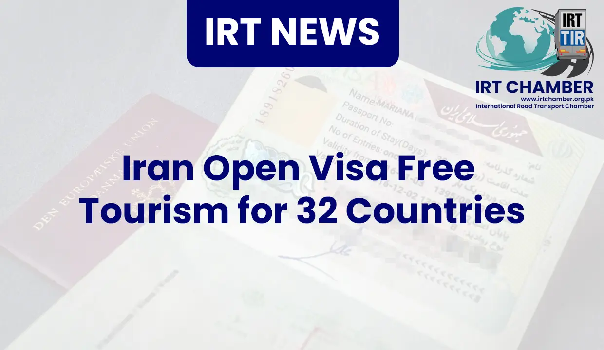 Iran Open Visa Free Tourism for 32 Countries